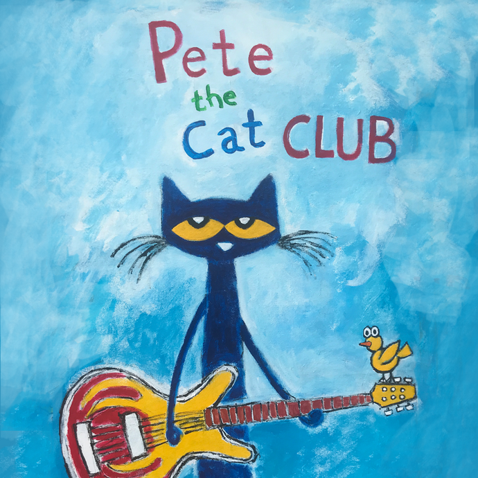 Pete the Cat Club!