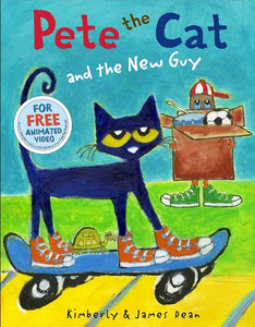 Pete the Cat and the New Guy Book