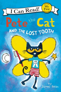 Pete the Cat and the Lost Tooth Book