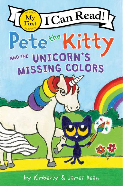 Pete the Kitty and the Unicorn's Missing Colors Book
