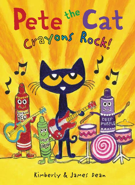 Pete the Cat: Crayons Rock! Book