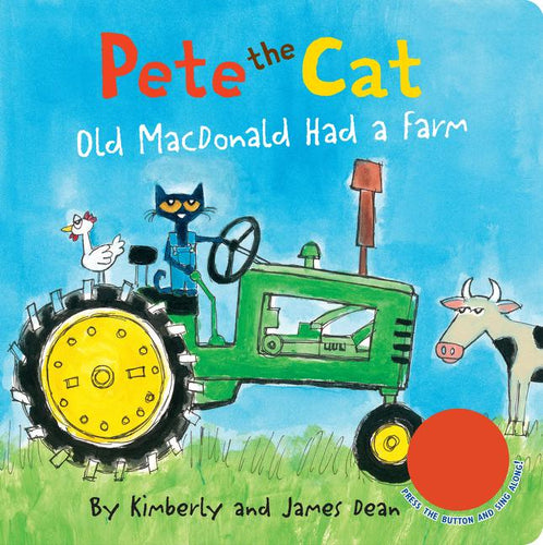 Pete the Cat: Old MacDonald Had a Farm SOUND BOOK!