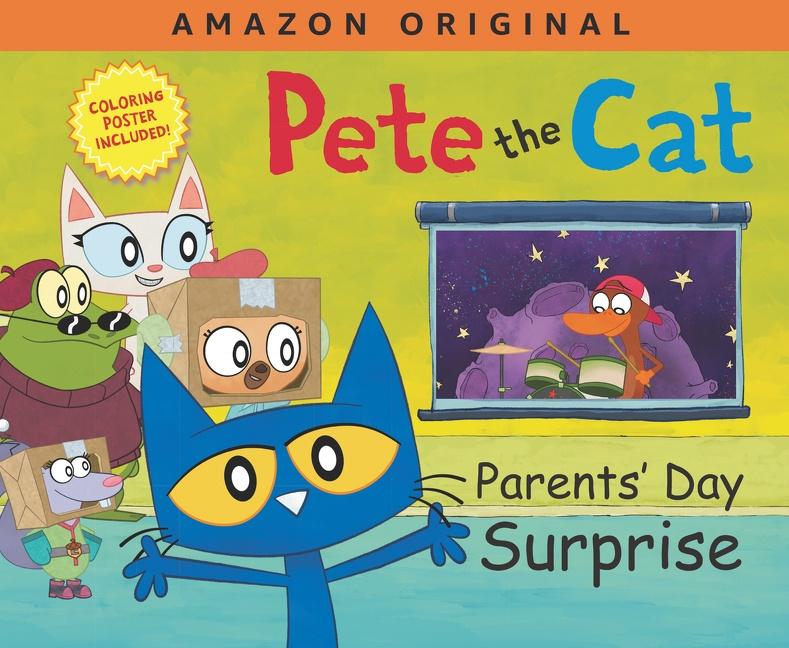 Pete the Cat Parents' Day Surprise Book