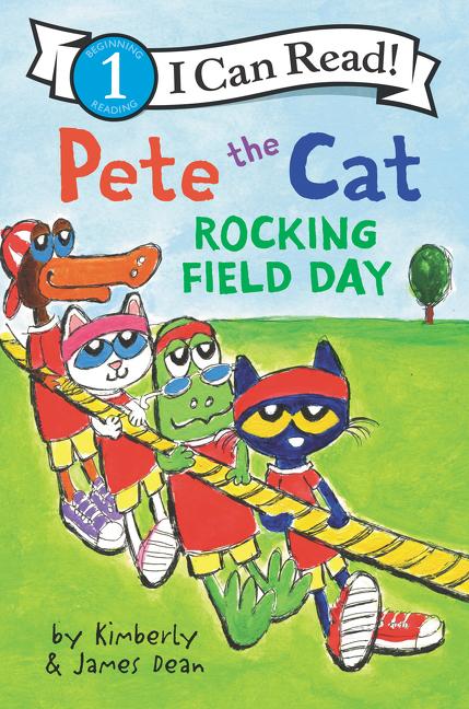 Pete the Cat: Rocking Field Day Book