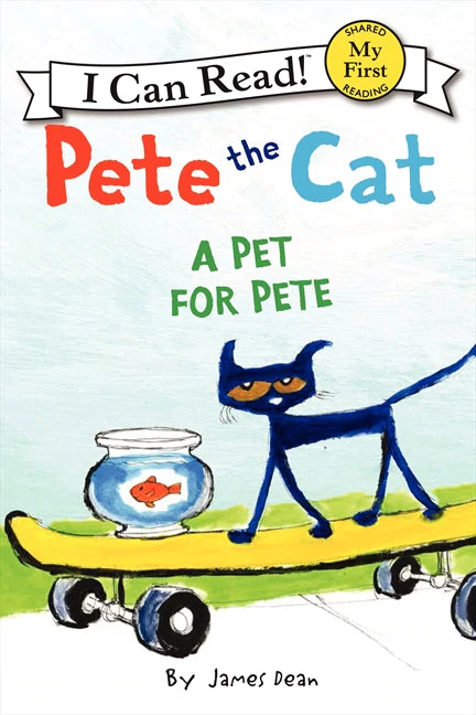 Pete the Cat: A Pet for Pete Book