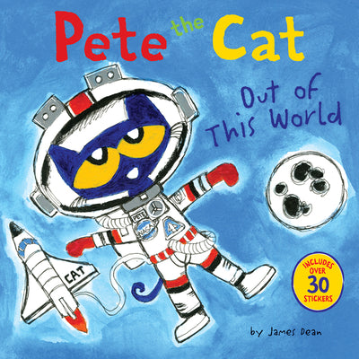 Pete the Cat: Out of This World Book