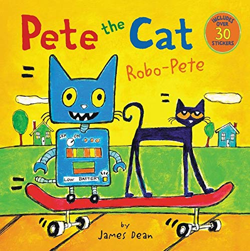 Pete the Cat: Robo-Pete Book